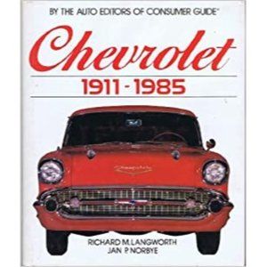 Chevrolet 1911-1985 Hardcover – January 1, 1985